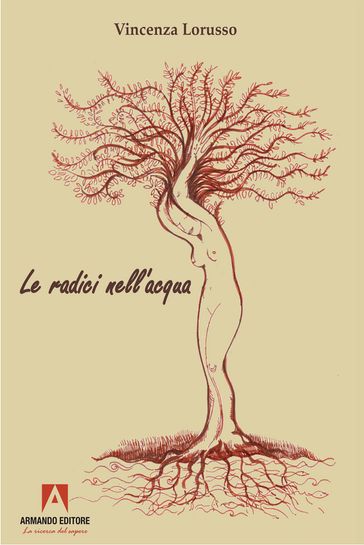 Le Radici Nell'acqua