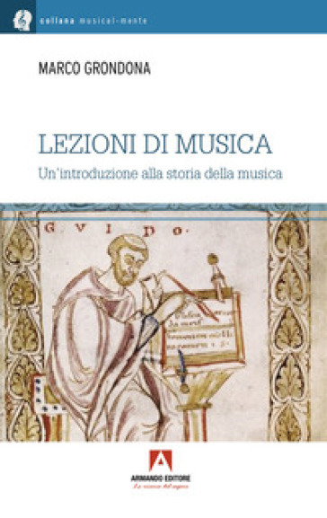 Lezioni di musica. Una introduzione alla storia della musica-0
