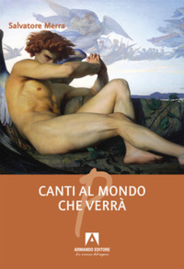 Canti al mondo che verrà