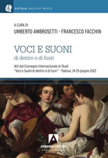 Voci e suoni di dentro e di fuori
