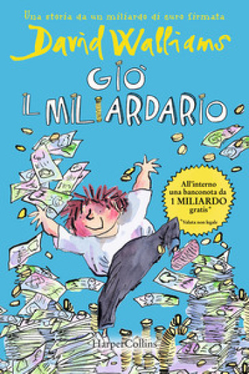 GI&Ograve; IL MILIARDARIO