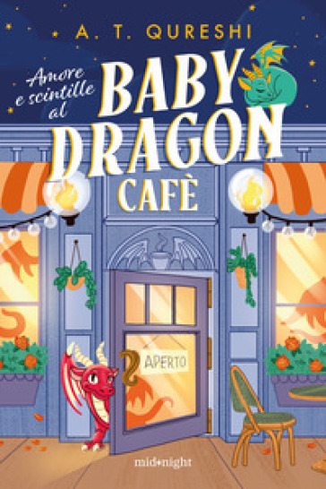 AMORE E SCINTILLE AL BABY DRAGON CAF&Egrave;