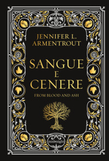 SANGUE E CENERE. BLOOD AND ASH. EDIZ. DE