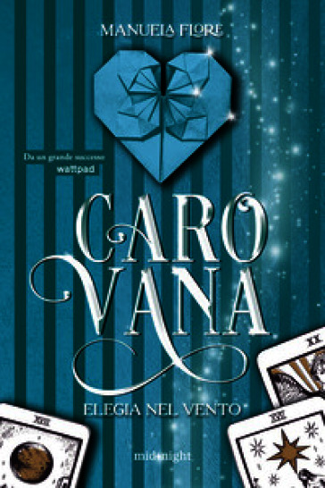 Carovana. Elegia nel vento