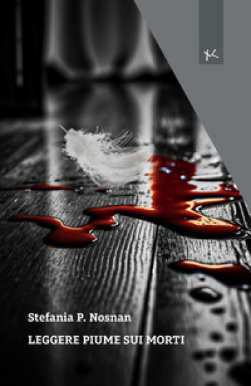 Leggere piume sui morti