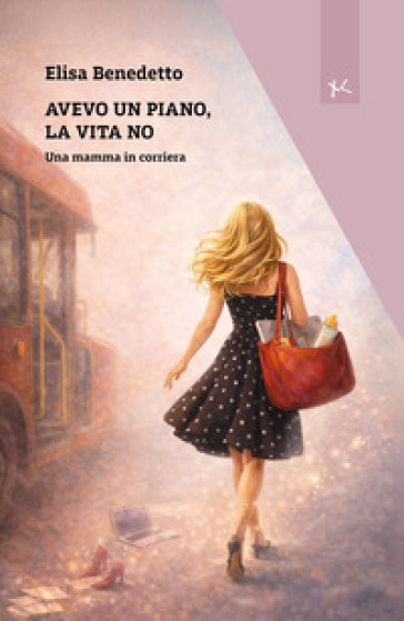 Avevo un piano, la vita no. Una mamma in corriera