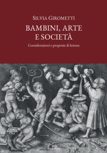 Bambini, arte e società. Considerazioni e proposte di lettura