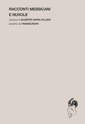 Racconti messicani e nuvole