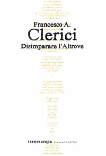 Disimparare l'altrove