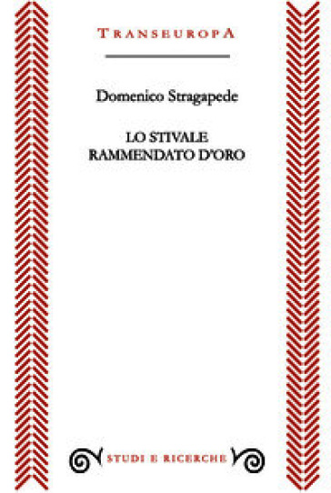Lo stivale rammendato d'oro