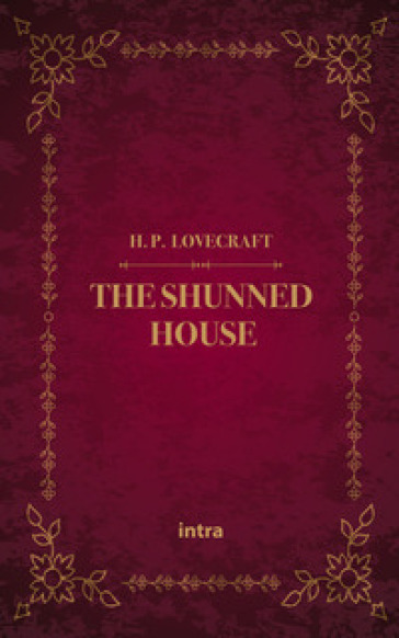 The shunned house