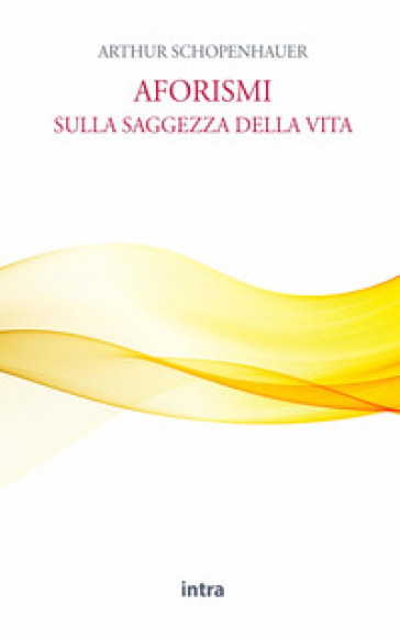 Aforismi sulla saggezza della vita