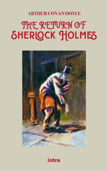 The return of Sherlock Holmes