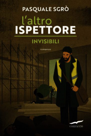 L'altro ispettore. Invisibili