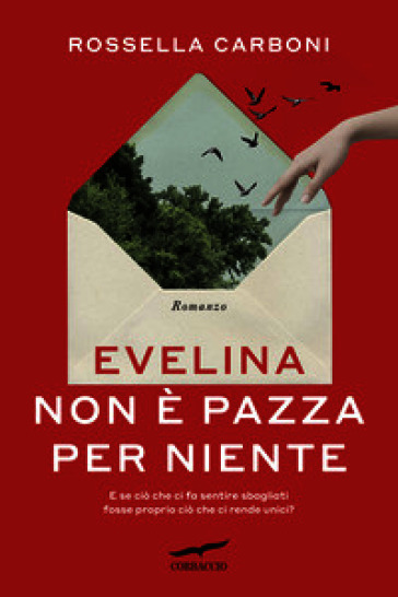 Evelina non è pazza per niente
