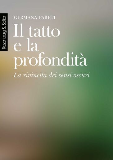 Il tatto e la profondità