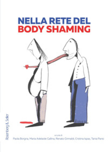 Nella rete del body shaming. Riflessioni teoriche e una ricerca internazionale. Con galleria di immagini scaricabili