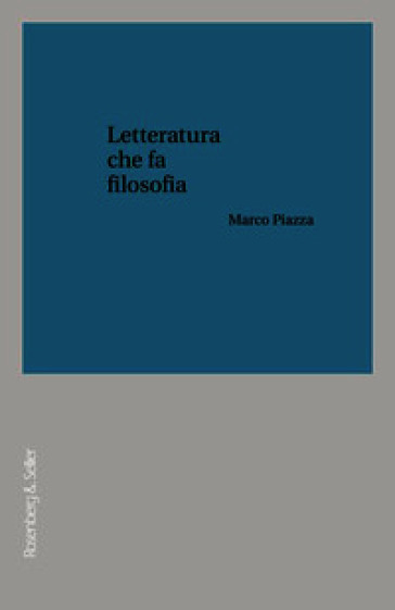 Letteratura che fa filosofia
