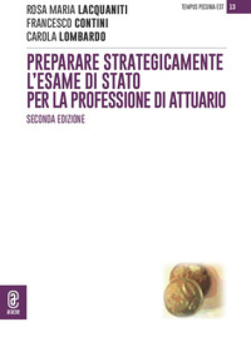 Preparare Strategicamente L'esame Di Stato Per La Professione Di Attuario
