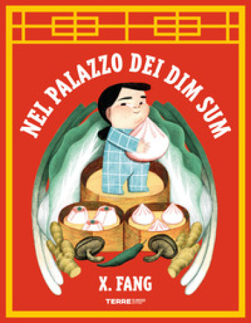 Nel palazzo dei Dim Sum. Ediz. a colori