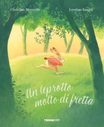 Un Leprotto Molto Di Fretta. Ediz. A Colori-image