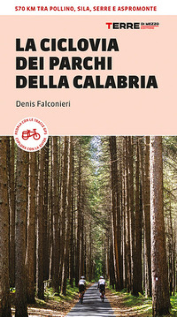 Ciclovia dei parchi della calabria