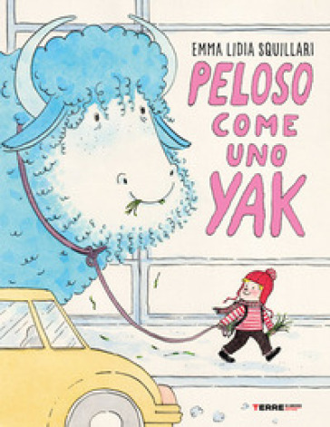 PELOSO COME UNO YAK. EDIZ. A COLORI