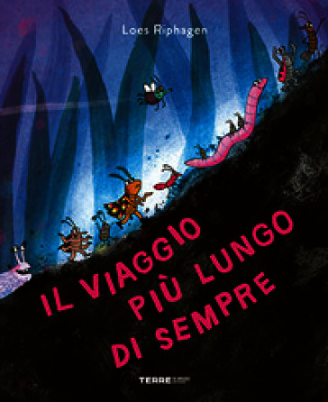 Il viaggio più lungo di sempre. Ediz. a colori