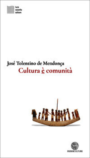 Cultura è comunità