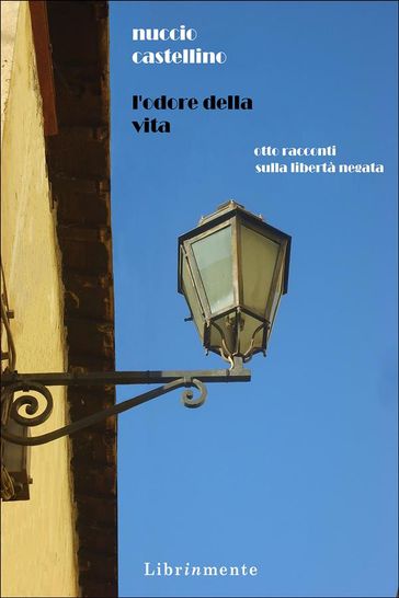 L'odore della vita