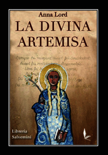 La divina artemisia. Ediz. spagnola