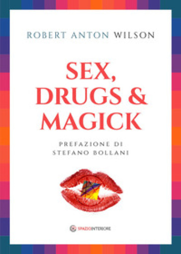 Sex, drugs &amp; magick