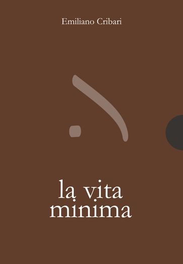 La vita minima