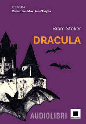 Dracula. Ediz. ad alta leggibilità. Con audiolibro