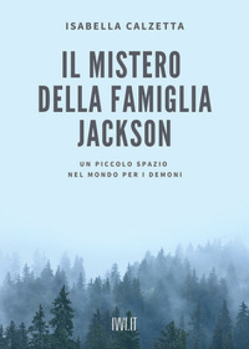Il mistero della famiglia Jackson