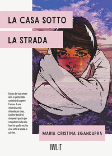 La Casa Sotto La Strada
