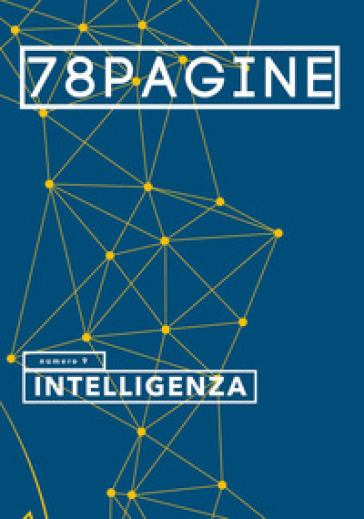 78pagine. Vol. 9: Intelligenza