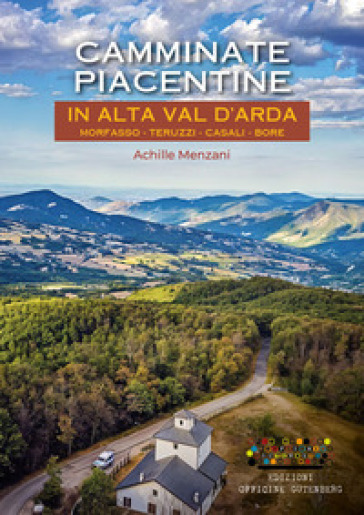 Camminate piacentine in Alta val d'Arda