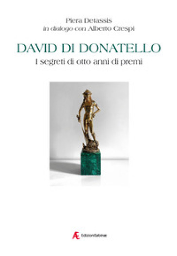 David di Donatello. I segreti di otto anni di premi