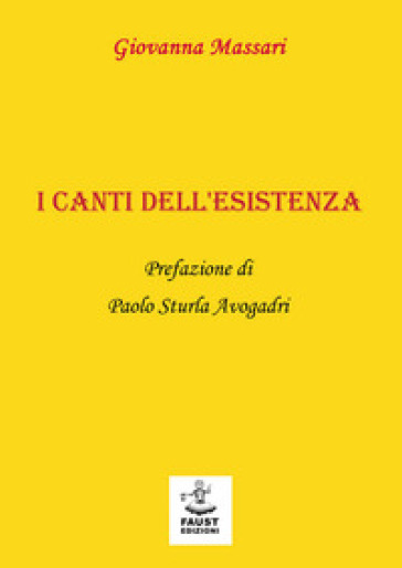 I canti dell'esistenza
