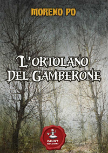 L'ortolano del Gamberone
