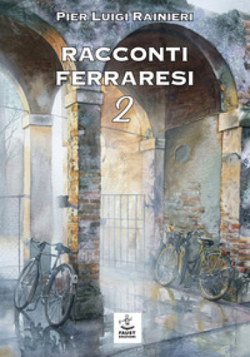 Racconti ferraresi 2
