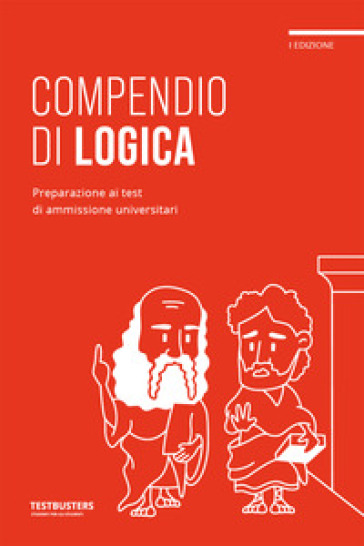 Testbusters - Compendio di Logica