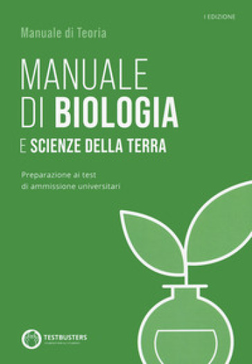 Testbusters - Manuale Di Biologia. Con Simulatore Testbusters