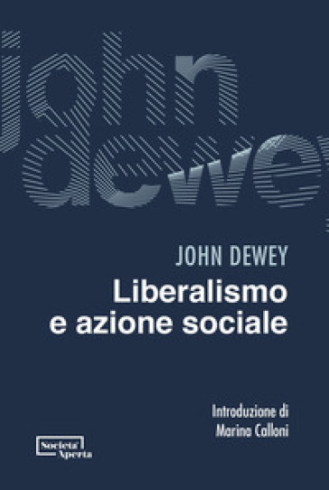 Liberalismo e azione sociale
