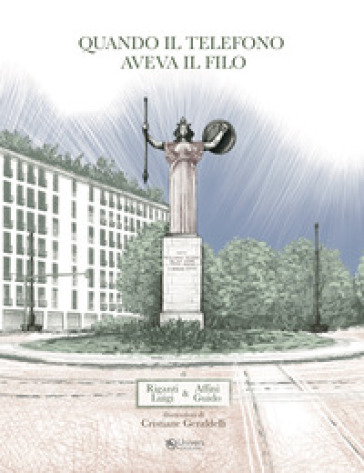 Quando Il Telefono Aveva Il Filo