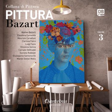 Collana di Pittura Bazart vol. 3