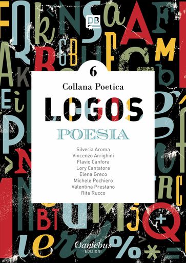 Collana Poetica Logos vol. 6
