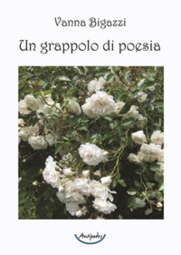 Un grappolo di poesia