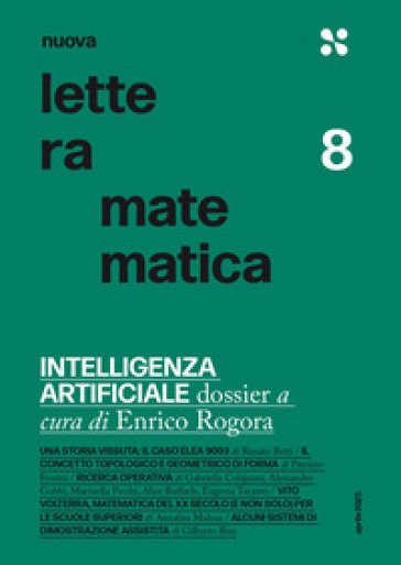Nuova lettera matematica. Vol. 8: Intelligenza artificiale. Dossier
